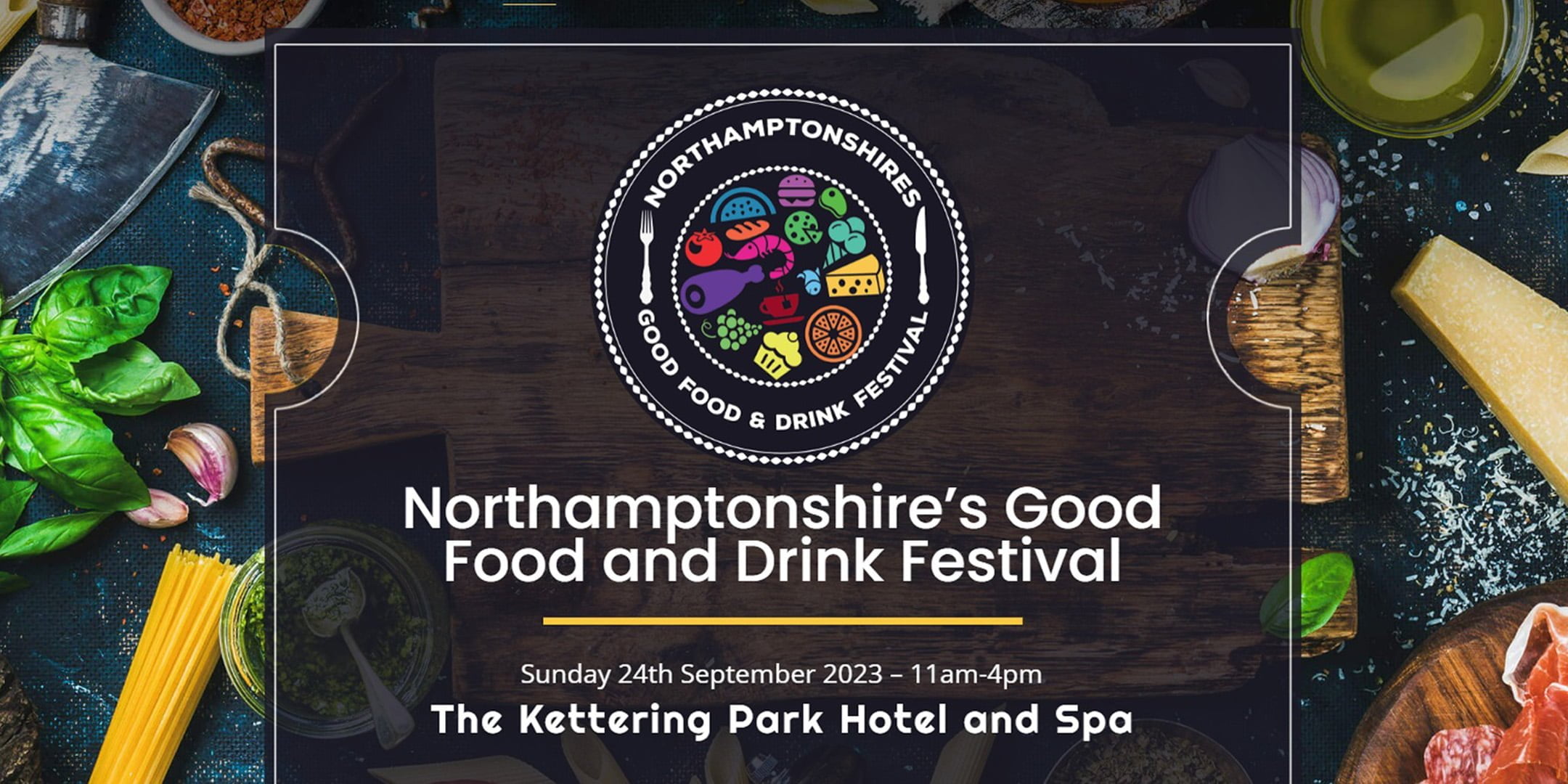 Northamptonshire's Good Food and Drink Festival